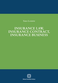 Insurance Law, Insurance Contract, Insurance Business - Librerie.coop