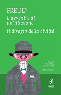 L'avvenire di un'illusione-Il disagio della civiltà - Librerie.coop L'avvenire di un'illusione-Il disagio della civiltà - Librerie.coop