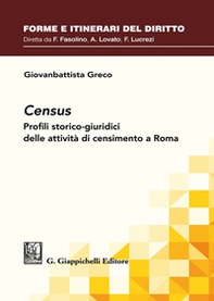Census. Profili storico-giuridici delle attività di censimento a Roma - Librerie.coop