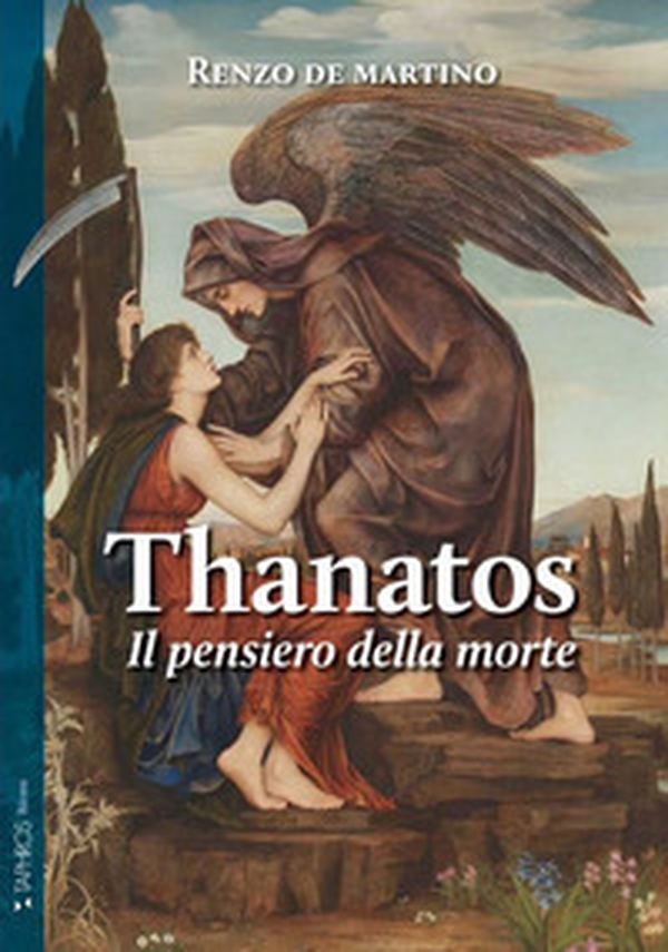 Thanatos. Il pensiero della morte - Librerie.coop Thanatos. Il pensiero della morte - Librerie.coop