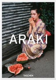 Araki by Araki. 45th Ed. Ediz. inglese, francese e tedesca - Librerie.coop Araki by Araki. 45th Ed. Ediz. inglese, francese e tedesca - Librerie.coop