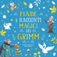 Fiabe e racconti magici dei Grimm con finestrelle - Librerie.coop