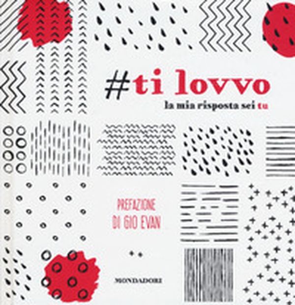 Ti lovvo. La mia risposta sei tu - Librerie.coop Ti lovvo. La mia risposta sei tu - Librerie.coop
