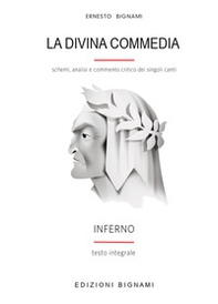 La Divina Commedia. Inferno. Schemi, analisi e commento critico dei singoli canti - Librerie.coop