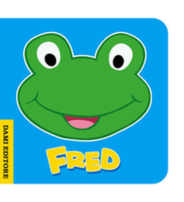 Fred rana - Librerie.coop Fred rana - Librerie.coop