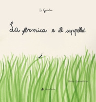 La formica e il cappello - Librerie.coop