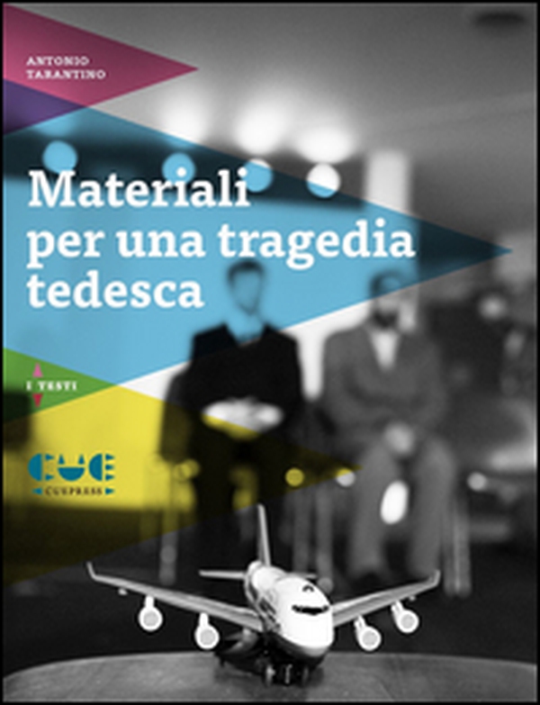 Materiali per una tragedia tedesca - Librerie.coop Materiali per una tragedia tedesca - Librerie.coop