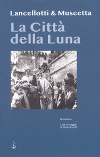 La città della luna - Librerie.coop