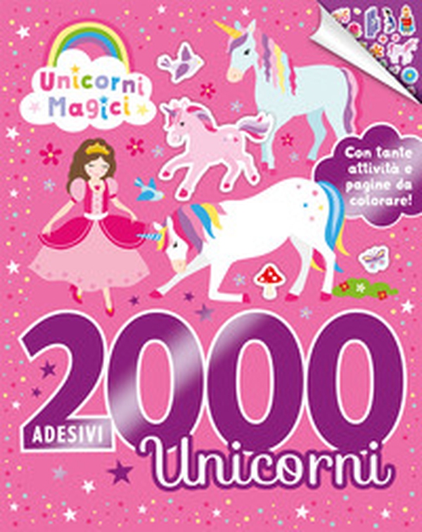 2000 adesivi unicorni - Librerie.coop