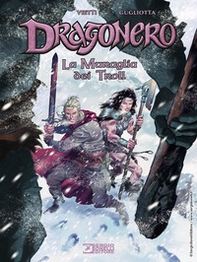 La muraglia dei Troll. Dragonero - Librerie.coop