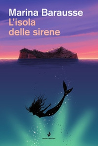 L'isola delle sirene - Librerie.coop