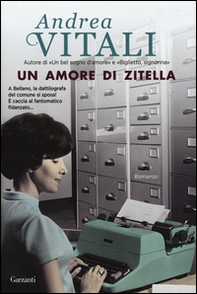 Un amore di zitella - Librerie.coop Un amore di zitella - Librerie.coop