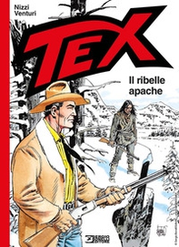 Tex. Il ribelle apache - Librerie.coop Tex. Il ribelle apache - Librerie.coop