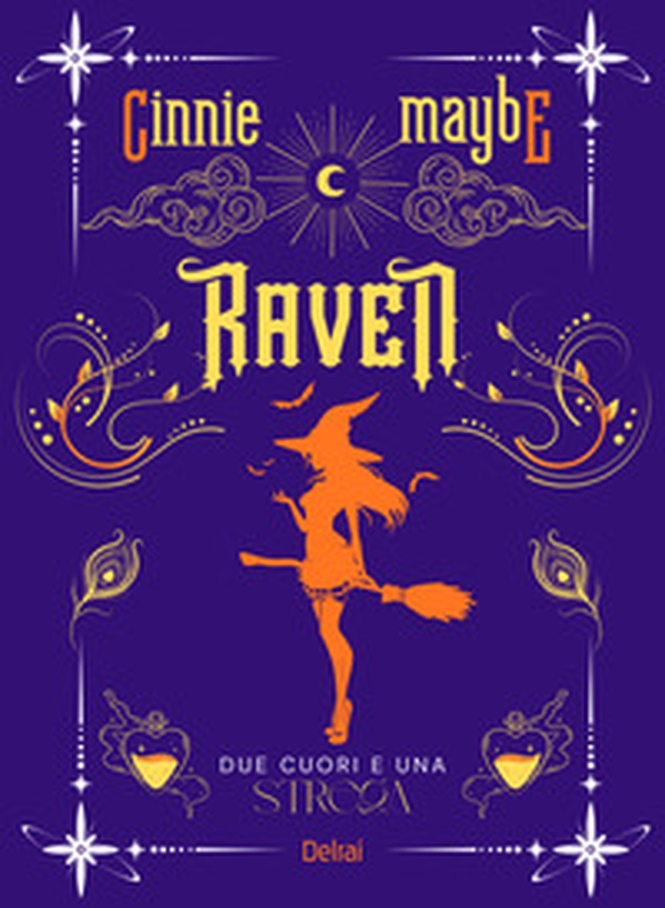 Raven. Due cuori e una strega - Librerie.coop