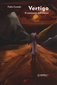 Vertigo. Il commercio dell'inferno - Librerie.coop