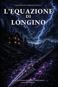 L'equazione di Longino - Librerie.coop