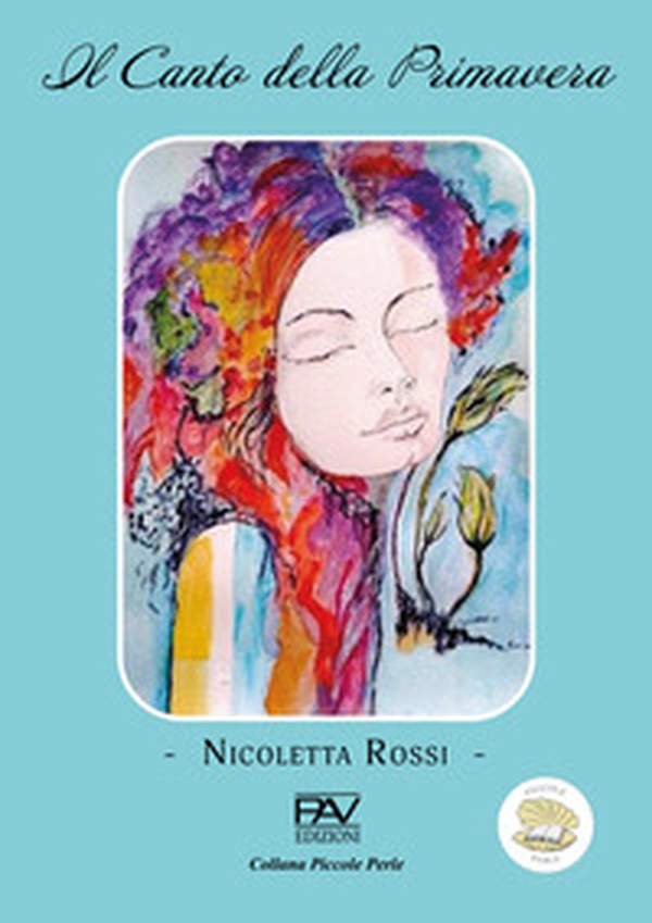Il canto della primavera - Librerie.coop