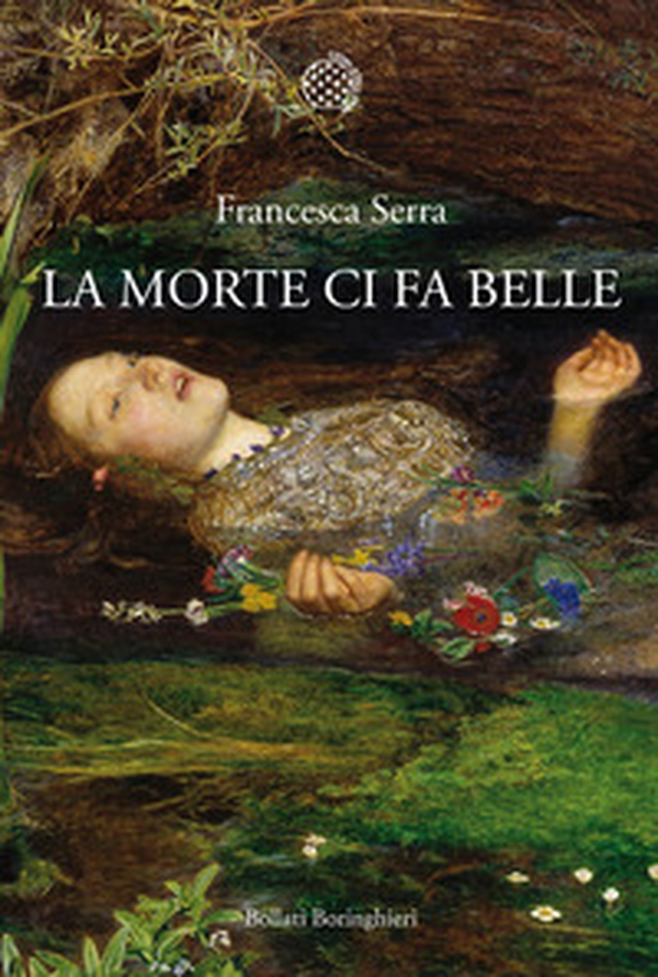 La morte ci fa belle - Librerie.coop La morte ci fa belle - Librerie.coop