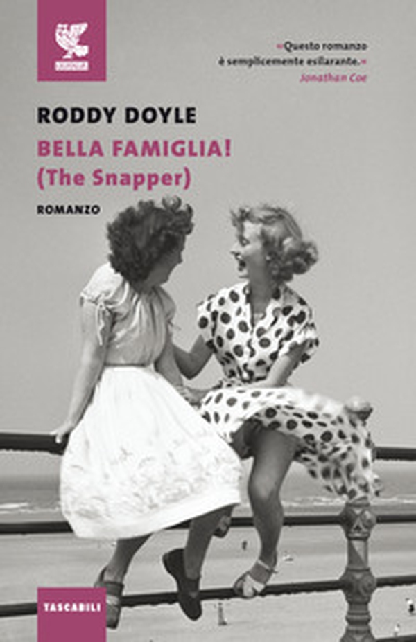 Bella famiglia! (The Snapper) - Librerie.coop Bella famiglia! (The Snapper) - Librerie.coop