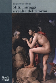 Miti, miraggi e realtà del ritorno - Librerie.coop