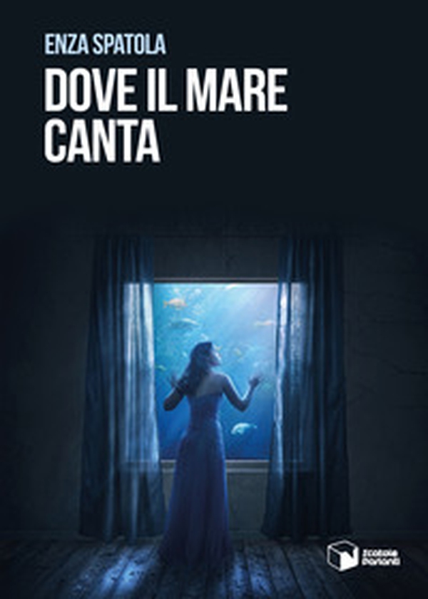 Dove il mare canta - Librerie.coop Dove il mare canta - Librerie.coop