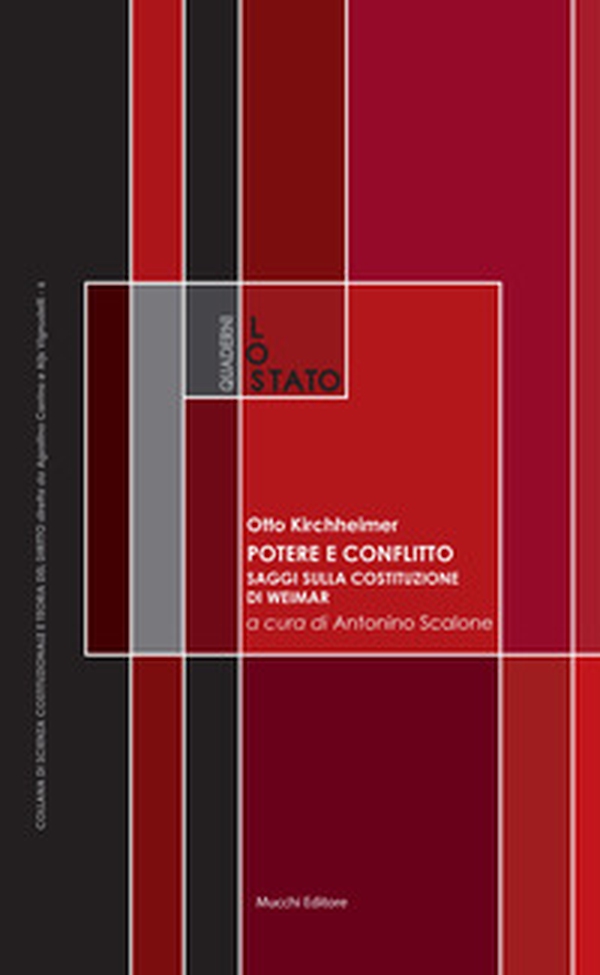 Potere e conflitto. Saggi sulla Costituzione di Weimar - Librerie.coop Potere e conflitto. Saggi sulla Costituzione di Weimar - Librerie.coop