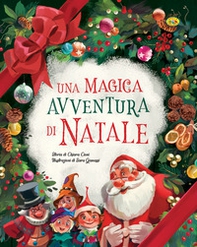 Una magica avventura di Natale - Librerie.coop