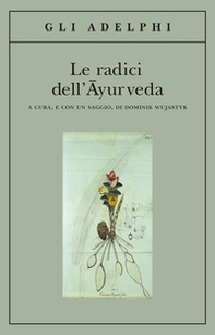 Le radici dell'ayurveda - Librerie.coop