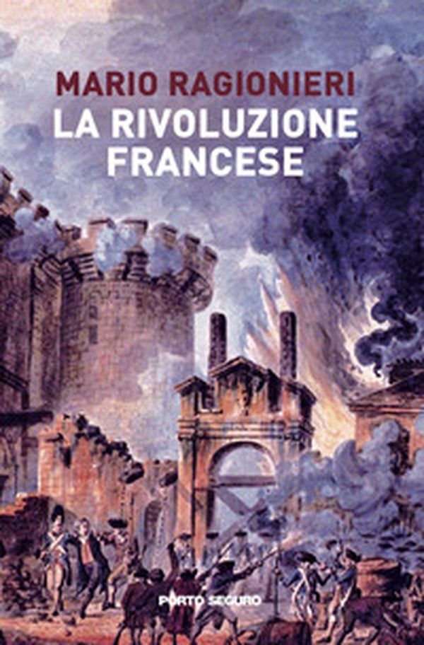 La rivoluzione francese. Una storia per la memoria collettiva - Librerie.coop La rivoluzione francese. Una storia per la memoria collettiva - Librerie.coop