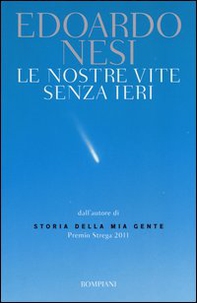 Le nostre vite senza ieri - Librerie.coop