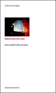 Didattica on line. Dai modelli alle tecniche - Librerie.coop