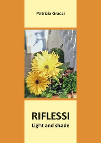 Riflessi. Light and shade - Librerie.coop