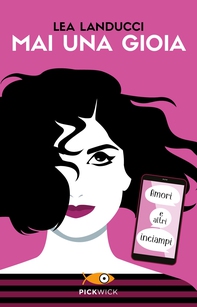 Mai una gioia - Librerie.coop
