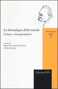 La genealogia della morale. Letture e interpretazioni - Librerie.coop