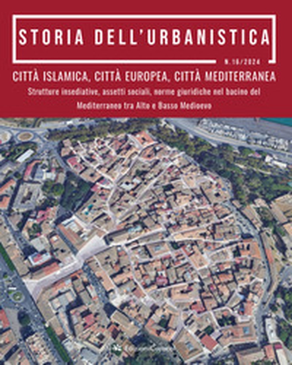Storia dell'urbanistica - Vol. 16 - Librerie.coop Storia dell'urbanistica - Vol. 16 - Librerie.coop