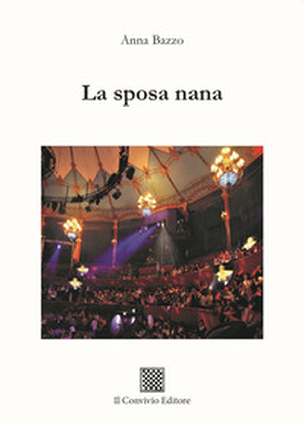 La sposa nana - Librerie.coop La sposa nana - Librerie.coop