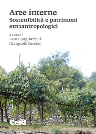 Aree interne. Sostenibilità e patrimoni etnoantropologi - Librerie.coop
