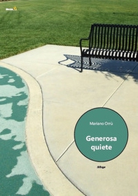 Generosa quiete - Librerie.coop