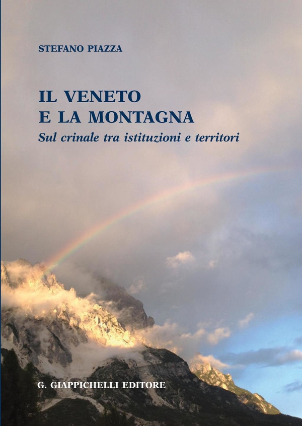 Il Veneto e la montagna - Librerie.coop Il Veneto e la montagna - Librerie.coop