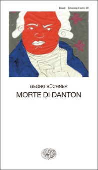 Morte di Danton - Librerie.coop Morte di Danton - Librerie.coop