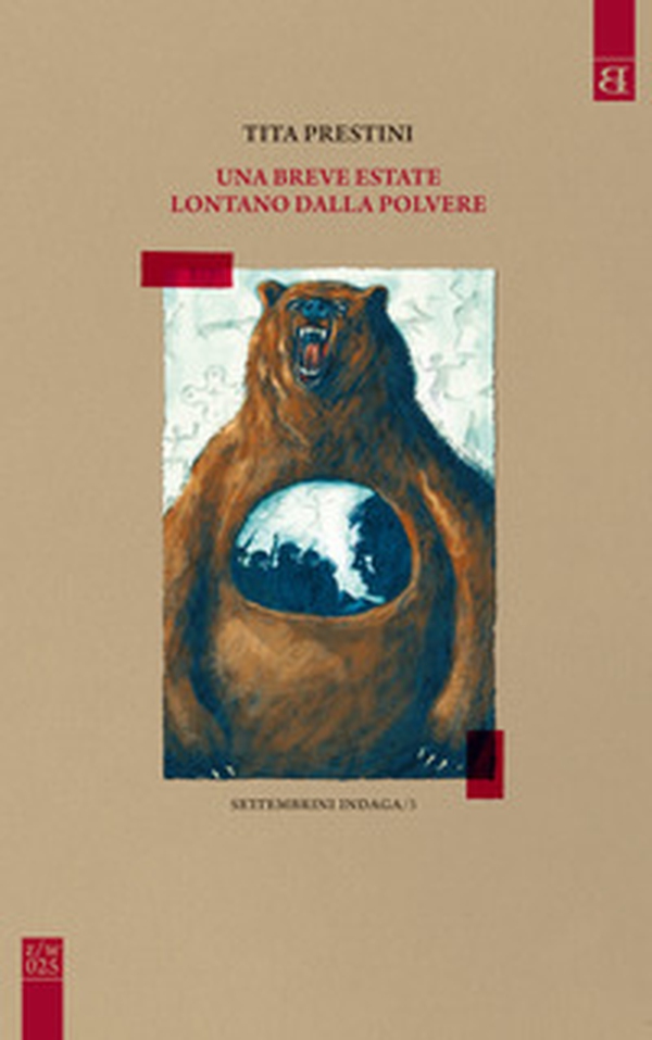 Una breve estate lontano dalla polvere - Librerie.coop Una breve estate lontano dalla polvere - Librerie.coop