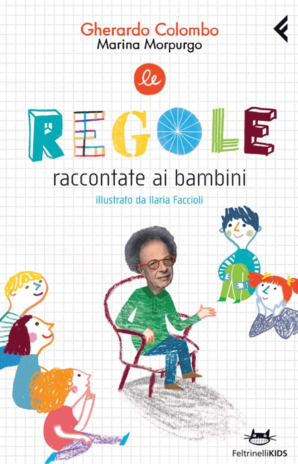 Le regole raccontate ai bambini - Librerie.coop Le regole raccontate ai bambini - Librerie.coop