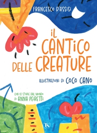 Il Cantico delle creature - Librerie.coop