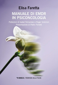 Manuale di EMDR in psiconcologia - Librerie.coop Manuale di EMDR in psiconcologia - Librerie.coop