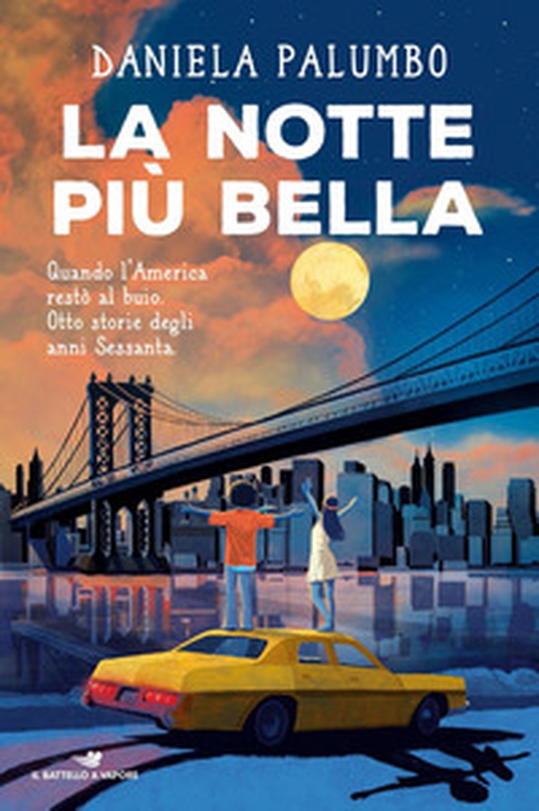 La notte più bella - Librerie.coop La notte più bella - Librerie.coop