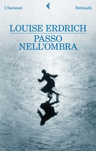 Passo nell'ombra - Librerie.coop Passo nell'ombra - Librerie.coop