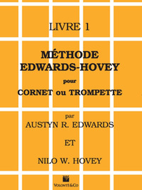 Méthode Edwards/Hovey pour cornet ou trompette - Librerie.coop Méthode Edwards/Hovey pour cornet ou trompette - Librerie.coop