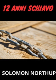 12 anni schiavo - Librerie.coop