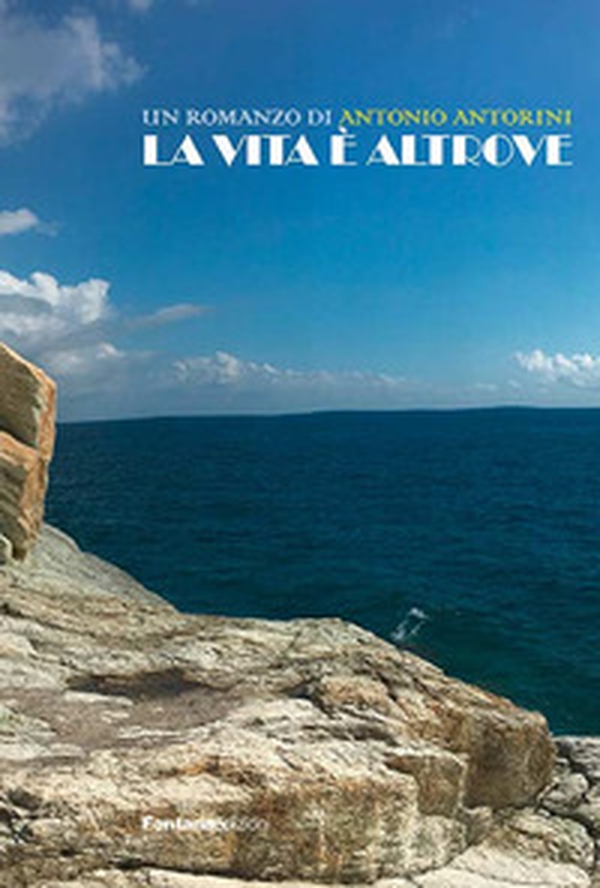 La vita è altrove - Librerie.coop La vita è altrove - Librerie.coop