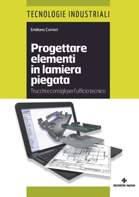 Progettare elementi in lamiera piegata - Librerie.coop